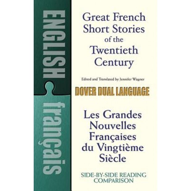 Great French Short Stories: A Dual-Language Book,