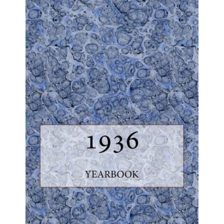 The 1936 Yearbook: Interesting Facts and Figures from 1936 - Great Original Birthday Gift Idea!, Andy Jackson (Author)
