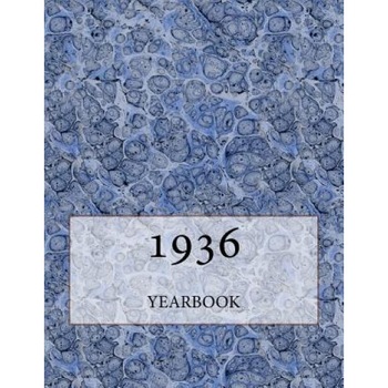 The 1936 Yearbook: Interesting Facts and Figures from 1936 - Great Original Birthday Gift Idea!, Andy Jackson (Author) The 1936 Yearbook: Interesting Facts and Figures from 1936 - Great Original Birthday Gift Idea!, Andy Jackson (Author)