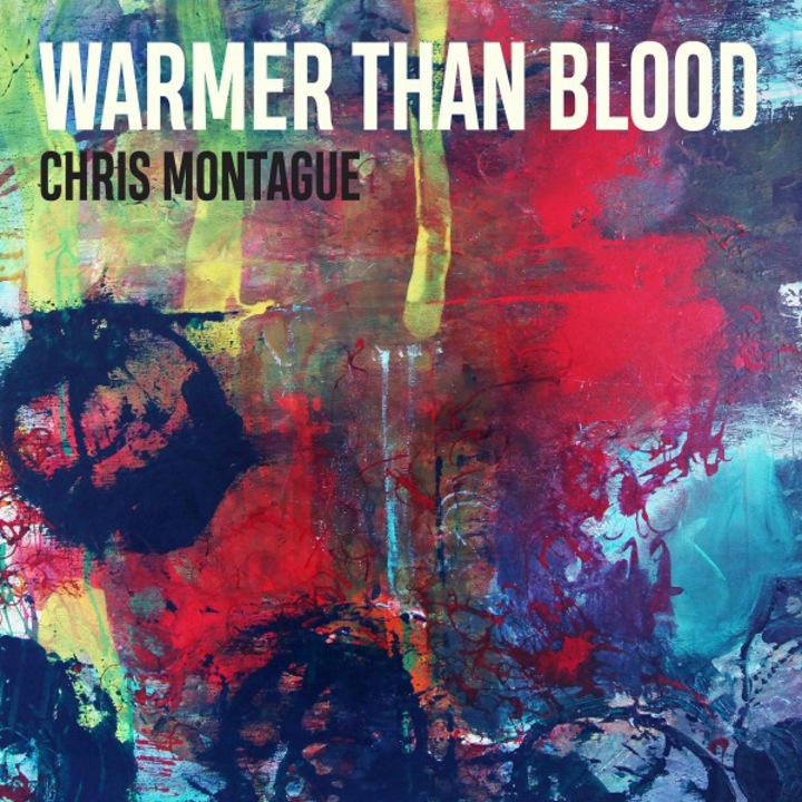 Chris Montague: Warmer Than Blood [Winyl]