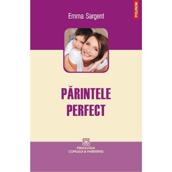 Parintele perfect - Emma Sargent