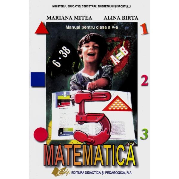 Matematica - Clasa 5 - Manual - Mariana Mitea, Alina Birtea