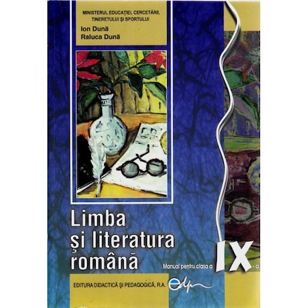 Limba Si Literatura Romana Cls 9 2011 Ion Duna Raluca Duna Emag Ro