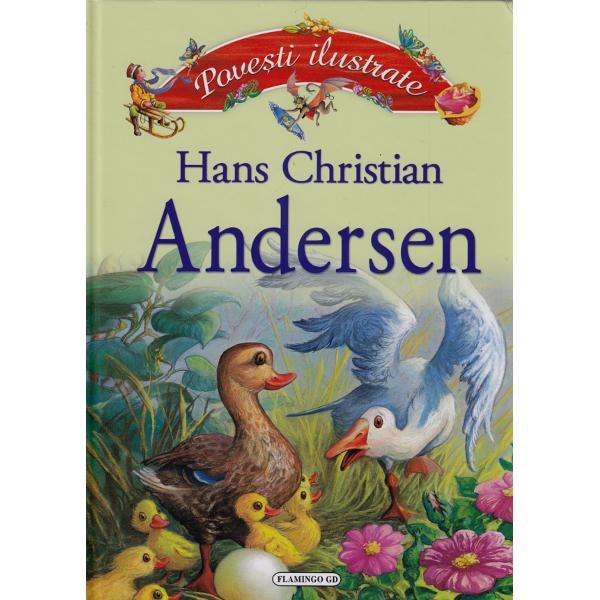 Povesti Ilustrate - Hans Christian Andersen
