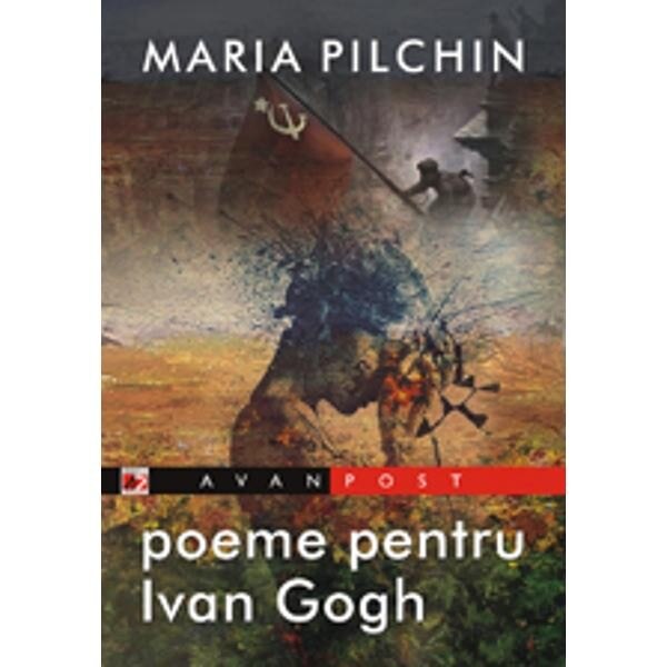 Poeme pentru Ivan Gogh - Maria Pilchin