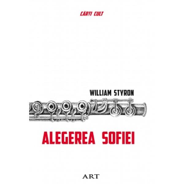 Alegerea Sofiei - William Styron