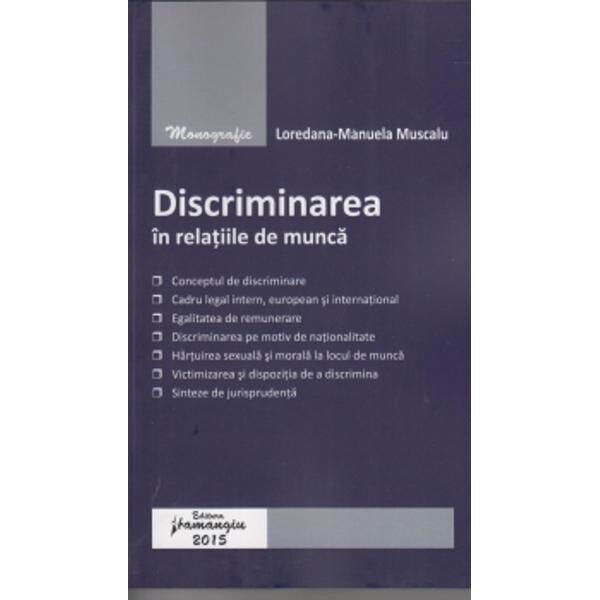 pencil Conjugate guidance Discriminarea In Relatiile De Munca - LoredanA-Manuela Muscalu - eMAG.ro