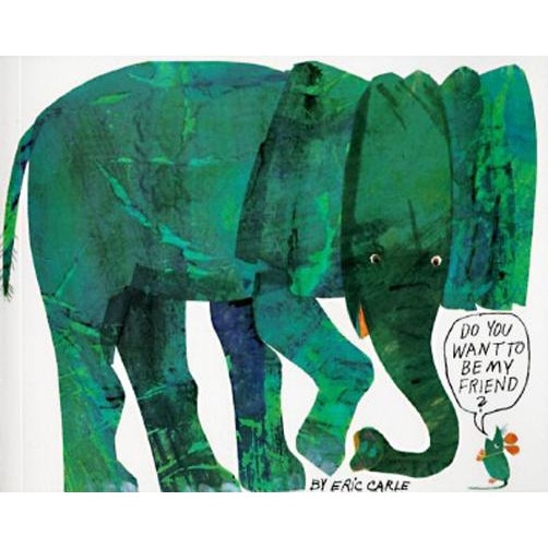 Do You Want to Be My Friend?, Eric Carle