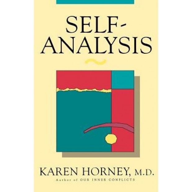 Self-Analysis - Karen Horney