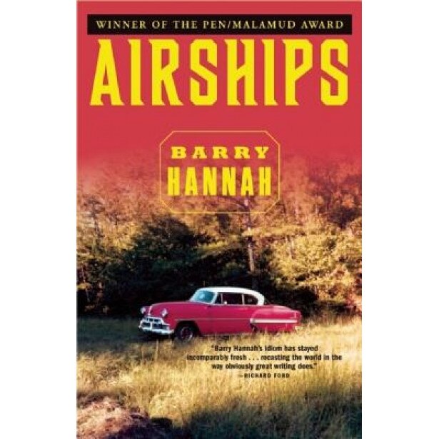 Airships, Barry Hannah