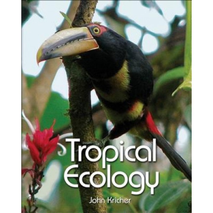 Tropical Ecology, John C. Kricher (Author)
