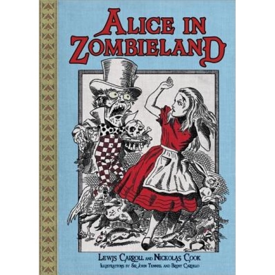 Alice in Zombieland, Nickolas Cook, Lewis Carroll