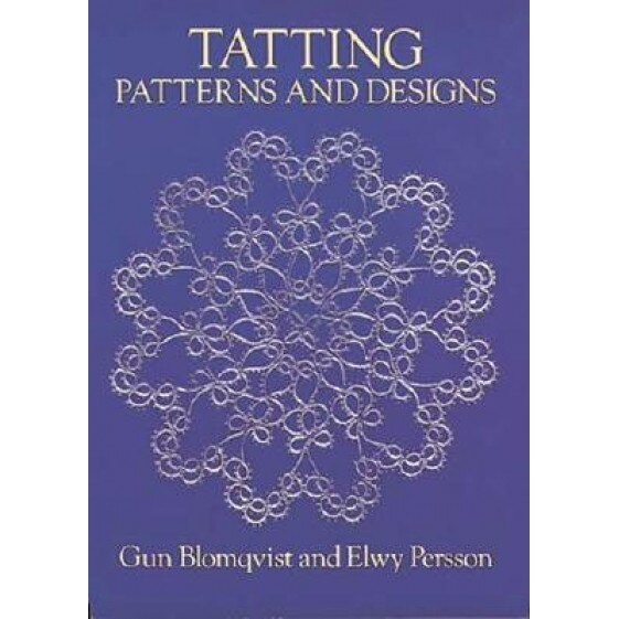 Tatting Patterns and Designs, Gun Blomqvist, Elwy Persson