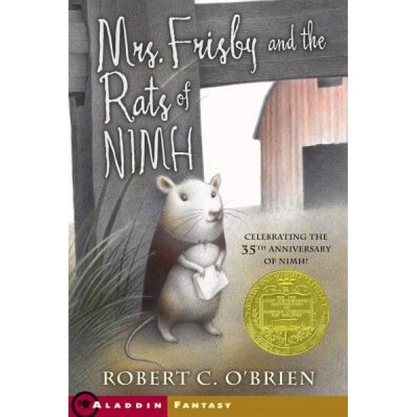 Mrs. Frisby and the Rats of NIMH, Robert C. O'Brien