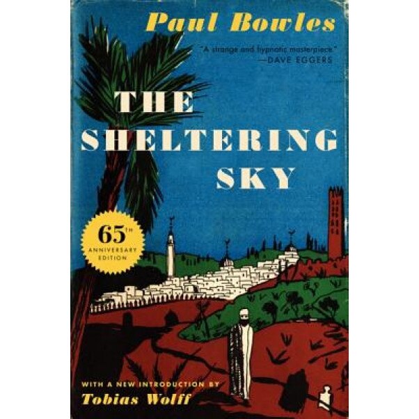 The Sheltering Sky, Paul Bowles (Author)