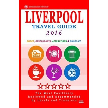 Liverpool Travel Guide 2016: Shops, Restaurants, Attractions and Nightlife in Liverpool, England (City Travel Guide 2016), Britt G. Allcroft (Author) Liverpool Travel Guide 2016: Shops, Restaurants, Attractions and Nightlife in Liverpool, England (City Travel Guide 2016), Britt G. Allcroft (Author)