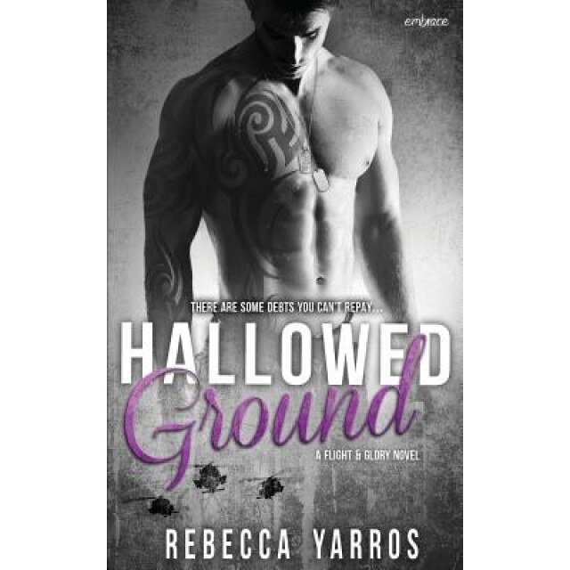 Hallowed Ground, Rebecca Yarros (Author)