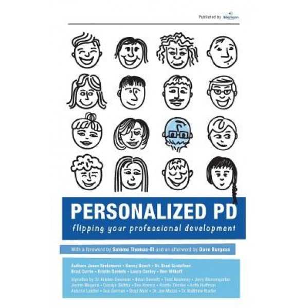 Personalized Pd: Flipping Your Professional Development, Jason Bretzmann (Author)