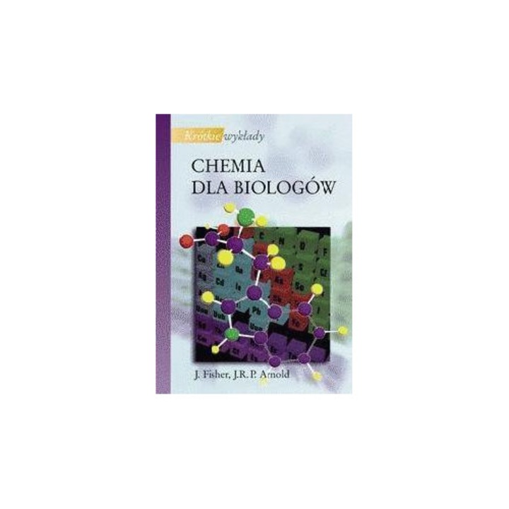 Chemia dla biologow, Wydawnictwo Naukowe PWN, editie in poloneza
