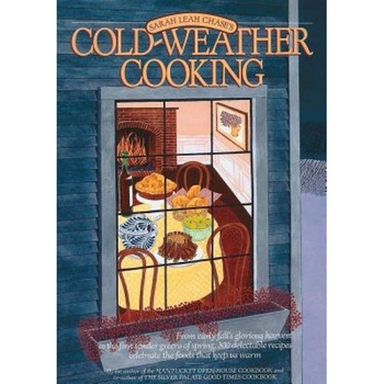Cold-Weather Cooking, Sarah Leah Chase (Author) Cold-Weather Cooking, Sarah Leah Chase (Author)