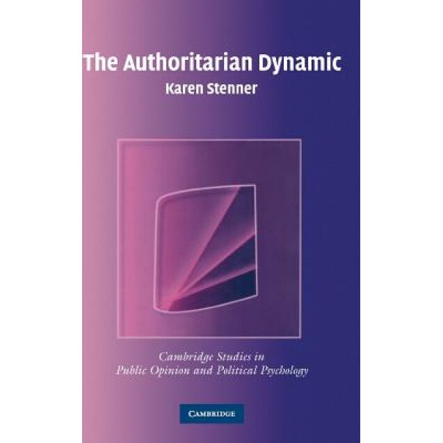 The Authoritarian Dynamic, Karen Lee Stenner (Author)