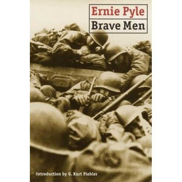 Brave Men, Ernie Pyle