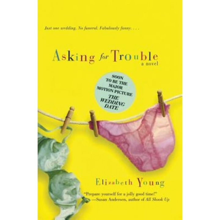 Asking for Trouble, Elizabeth Young, Liz Young