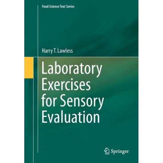Laboratory Exercises for Sensory Evaluation, Harry T. Lawless (Author)