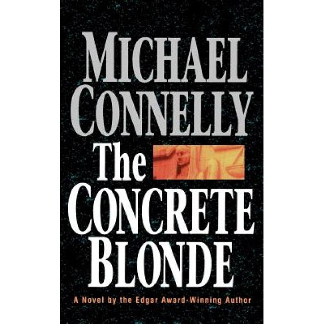 The Concrete Blonde, Michael Connelly (Author)