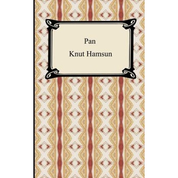 Pan, Knut Hamsun (Author) Pan, Knut Hamsun (Author)
