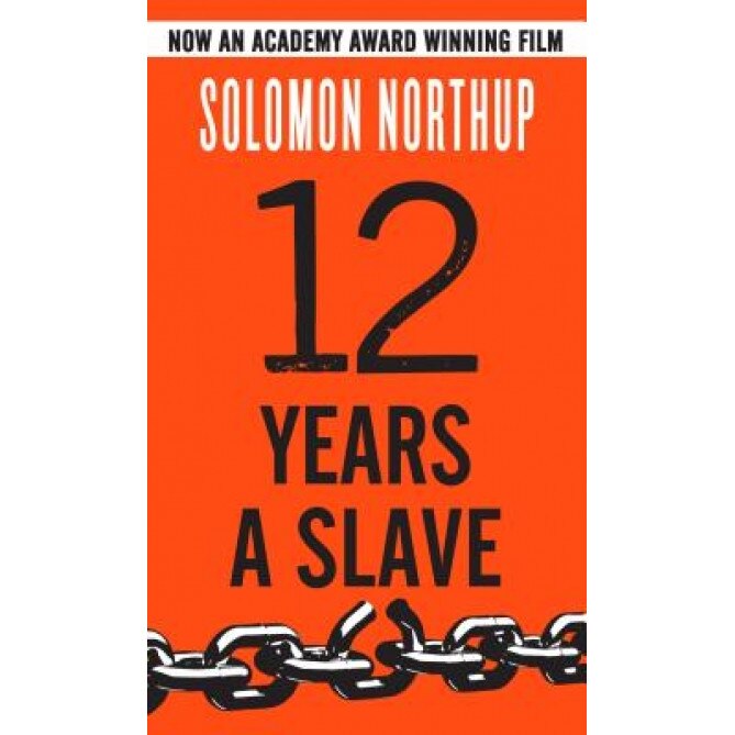 Twelve Years a Slave, Solomon Northup (Author)