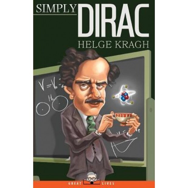 Simply Dirac, Helge Kragh (Author)