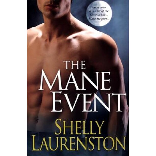 The Mane Event, Shelly Laurenston