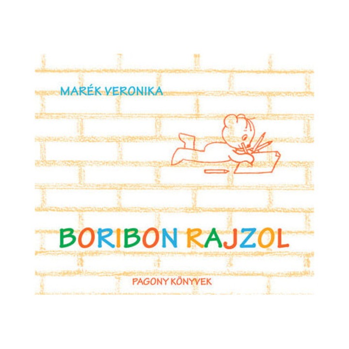 Marék Veronika: Boribon rajzol
