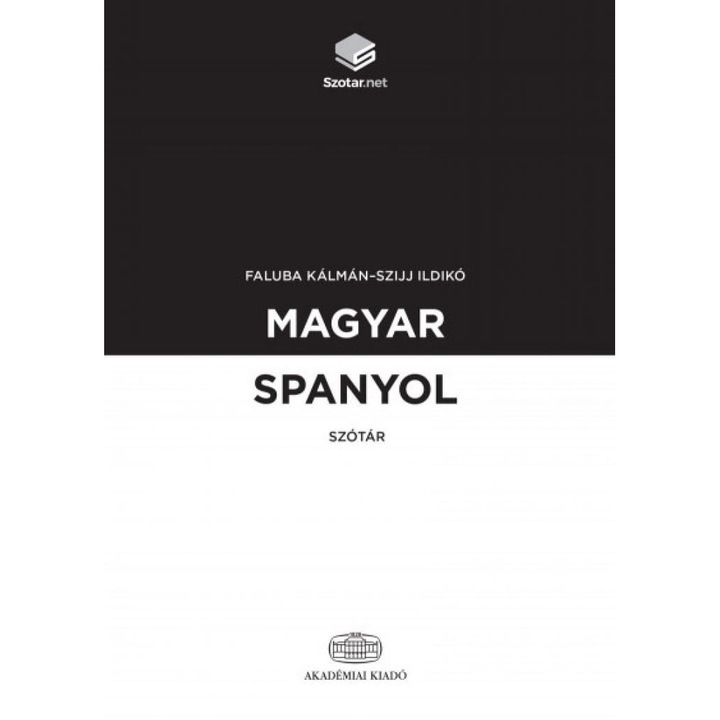 Faluba Kálmán, Szijj Ildikó: Magyar-spanyol szótár + online szótárcsomag