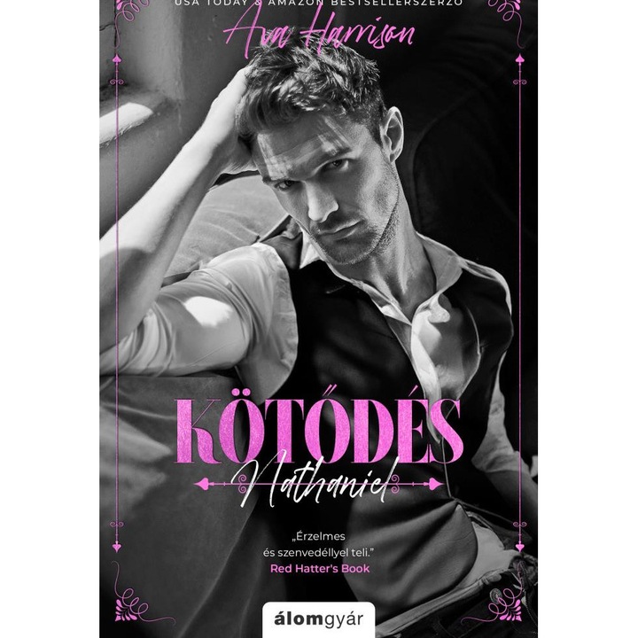 Ava Harrison: Kötődés