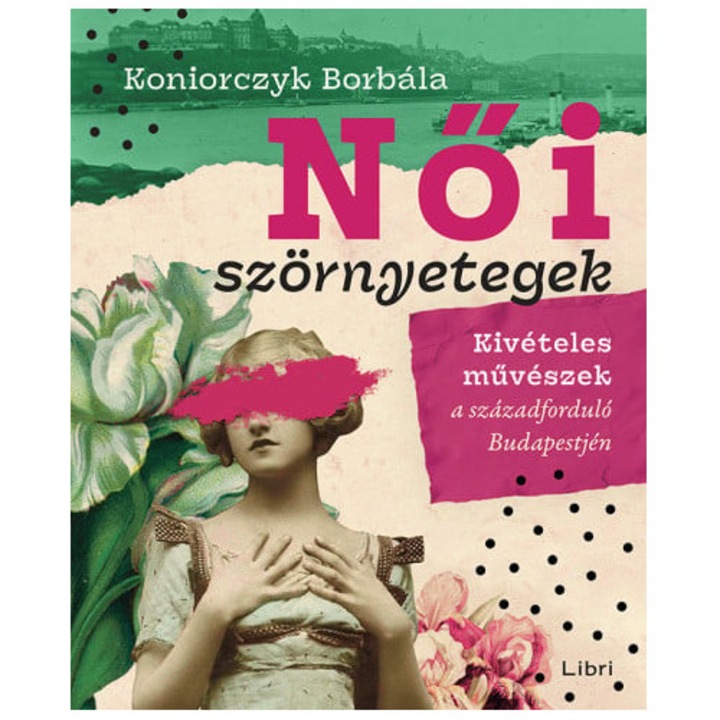 Koniorczyk Borbála: Női szörnyetegek