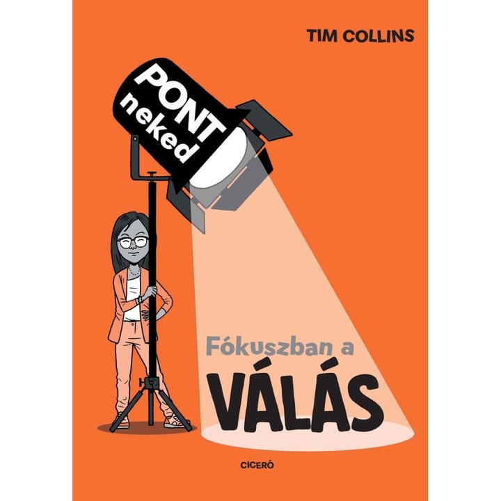 Tim Collins: Fókuszban a válás
