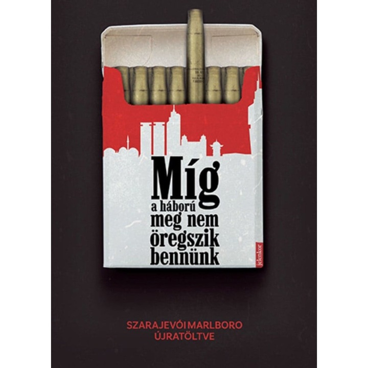 Miljenko Jergovic: Míg a háború meg nem öregszik bennünk