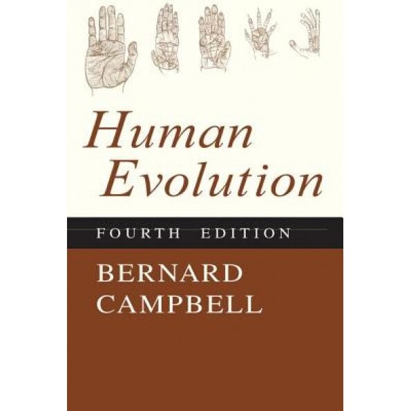 Human Evolution, Bernard Grant Campbell (Author)