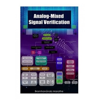 Analog-Mixed Signal Verification, Bramhananda Marathe (Author) Analog-Mixed Signal Verification, Bramhananda Marathe (Author)