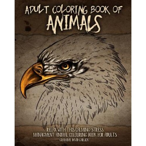 Adult Coloring Book: Animals: Advanced Realistic Animal Coloring
