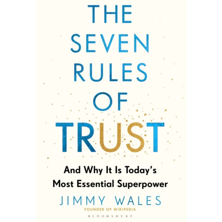 Seven Rules Of Trust - Jimmy Wales