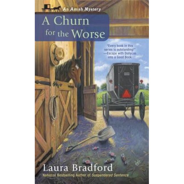 A Churn for the Worse, Laura Bradford (Author)