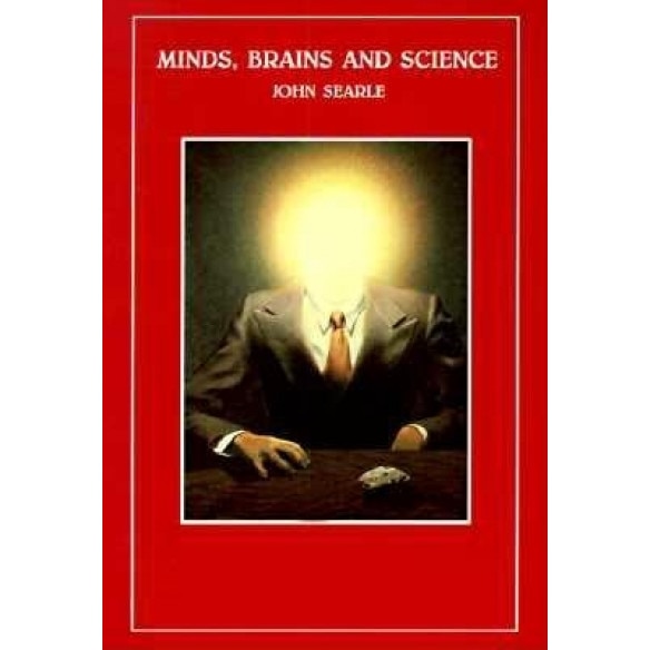 Minds, Brains and Science, John R. Searle (Author)