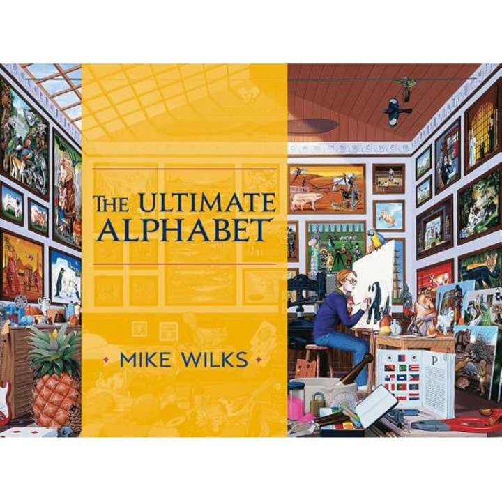 The Ultimate Alphabet: Complete Edition, Mike Wilks (Author)