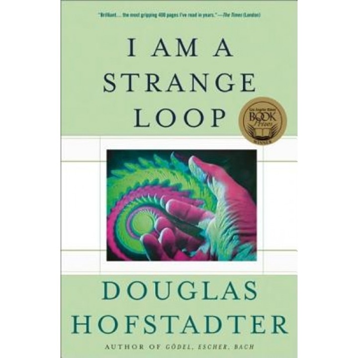 I Am a Strange Loop, Douglas R. Hofstadter