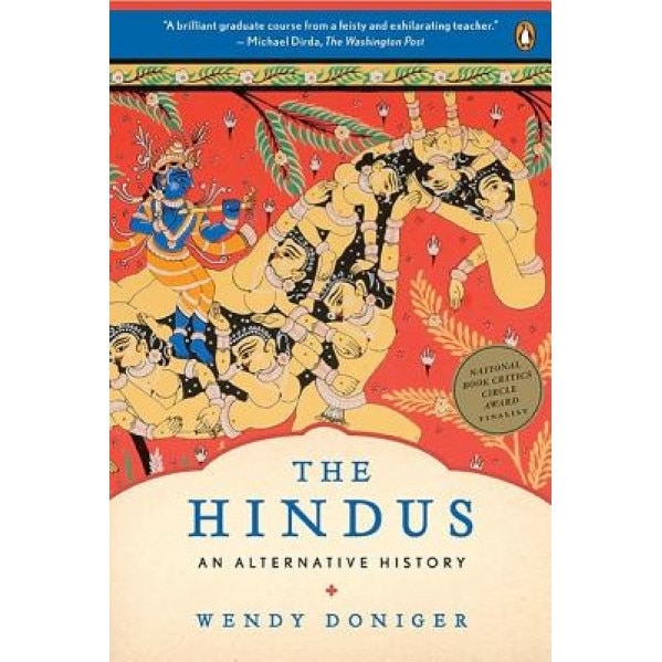 The Hindus: An Alternative History, Wendy Doniger