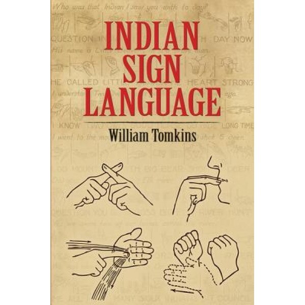 Indian Sign Language, William Tomkins