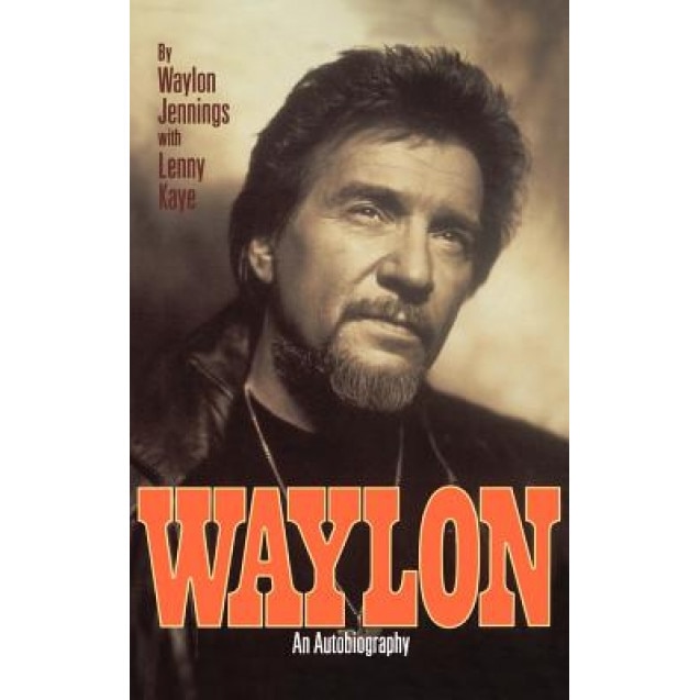 Waylon: Autobiography, Waylon Jennings